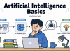 Artificial Intelligence Basics: Memahami AI Tanpa Harus Jadi Anak Teknik