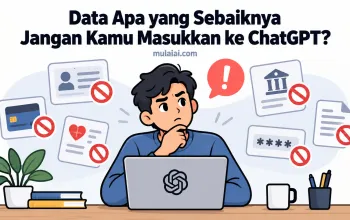 Data Apa yang Sebaiknya Jangan Kamu Masukkan ke ChatGPT?